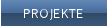 Projekte